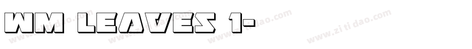 WM Leaves 1字体转换
